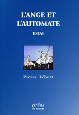 Livre- L'ange et l'automate par Pierre Hébert Livre- L'ange et l'automate par Pierre Hébert