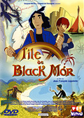 DVD - L'île de Black Mor - Jean-François Laguionie DVD - L'île de Black Mor - Jean-François Laguionie