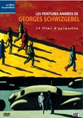 DVD - Georges Schwizgebel DVD - Georges Schwizgebel